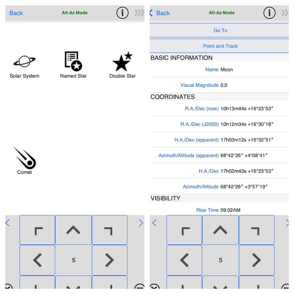 After choosing a target you can use GOTO to frame it or use the Point & Track feature to follow a target you have framed manually.